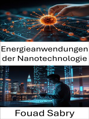 cover image of Energieanwendungen der Nanotechnologie